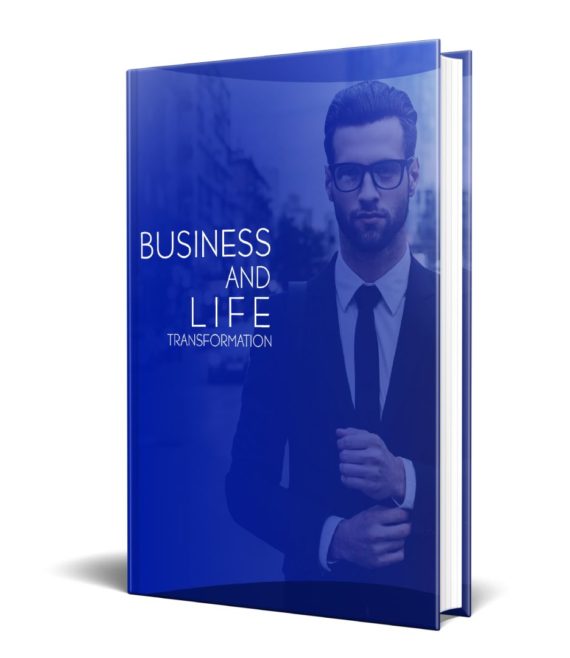 Business and life transformation