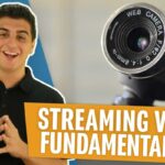 Streaming video fundamentals
