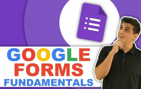 Google Forms Fundamentals